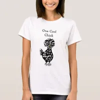 One Cool Chick Funny Polish Hen Chicken Humor T-Shirt