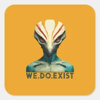 Alien Head - We Do Exist Square Sticker