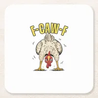Funny Chicken Butt F-Caw-F Rooster Country Hen Chi Square Paper Coaster