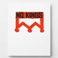 No Kings Protest Graphic Grunge Crown  American Cl Plaque