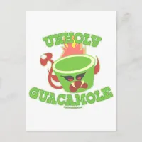 Unholy Guacamole Postcard