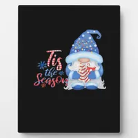 Gnome Tis The Season  Plaque