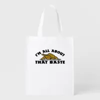 All About That Baste Classic Modern Look Grocery Bag