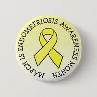 March is Endometriosis Month Button