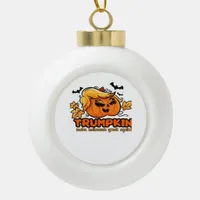 Trumpkin - Make Halloween Great Again! - Funny Hal Ceramic Ball Christmas Ornament