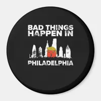 Bad Happen Philadelphia Halloween Spooky Trumpkin Magnet