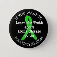 Learn the Truth about Lyme Disease Button