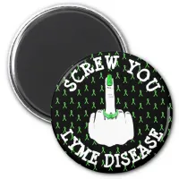 Screw You Lyme Disease Middle Finger Magnet