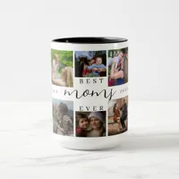 Best Mom Ever | Mother's Day 8 Photo Collage  Mug