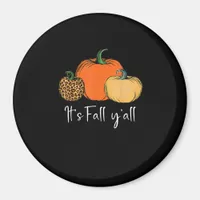 Fall Cute Halloween Pumpkin Thanksgiving It’s Fall Magnet