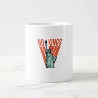 No Kings Statue Of  Protest  American Classic Giant Coffee Mug