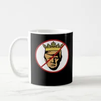 No Kings Anti Creative Classic Design Coffee Mug