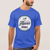 Kamala Harris 2024 | You Have my Vote  T-Shirt