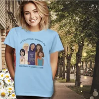 Women's Day | Women Portraits Blue T-Shirt