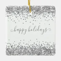 Silver Glitter Happy Holidays Sparkle and Shine Ceramic Ornament