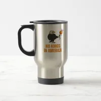 No Kings In America We The People Political Vintag Travel Mug