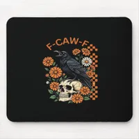 Crow Raven F-Caw-F Funny Halloween Gothic Creative Mouse Pad