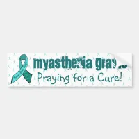 Myasthenia Gravis Awareness Bumper Sticker