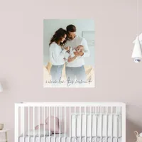 Custom Photo Remember This Moment New Parents Poster