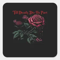Till Death Do Us Part Classic – Love Design Square Sticker