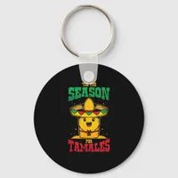 Tis Season For Tamales Mexican Christmas Holiday Keychain