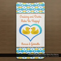 Cruising Ducks Cabin Custom Name Door Banner