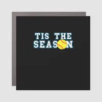 Tis The Season Softball Coach Creative Casual Car Magnet