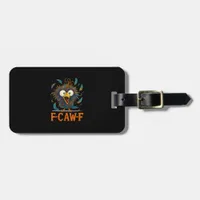 F-Caw-F Funny Messy Chicken Bird Rooster F-Caw-F M Luggage Tag