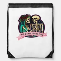 Till Death Do Us Part Valentine Art – Spooky Cute  Drawstring Bag