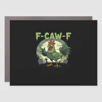 F Caw F Funny Chicken Halloween Vintage Classic Car Magnet