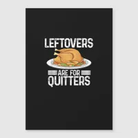 Funny Thanksgiving Outfit Leftovers Are For Quitte