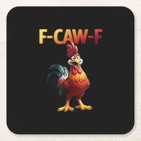 F-Caw-F Chicken Classic Creative Casual Square Paper Coaster