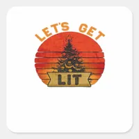 Let's Get Lit Funny Christmas Humor Quote Vintage  Square Sticker