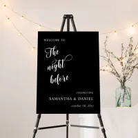 The Night Before Rehearsal Dinner Welcome Sign