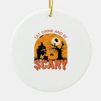 Eat Drink And Be Scary Halloween Scene Vintage Gra Ceramic Ornament