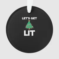 Let's Get Lit Christmas Tree Holiday Drinking Ornament