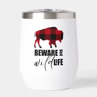 Beware Wild Life Buffalo Plaid ID669 Thermal Wine Tumbler