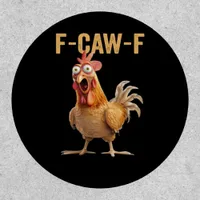 F-Caw-F Chicken Classic Creative Casual Patch