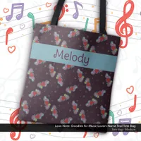 Love Note: Doodles for Music Lovers Name Teal Tote Bag