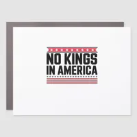 No Kings In America USA Bold Design Car Magnet
