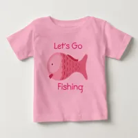 Let's Go Fishing Pink Baby One Piece Tee