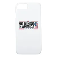 No Kings In America USA Patriotic Style iPhone 8/7 Case