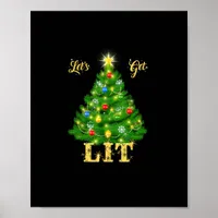 Let's Get Lit Christmas Christmas Poster