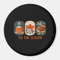 Tis The Season Football Game Day, Fall Autumn Magnet