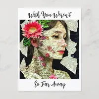 Wish You Weren't So Far Away Postcard