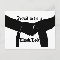 Martial Arts Proud to be a Black Belt Postcard