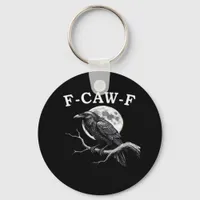 F-Caw-F Crow Funny Crow F-Caw-F Gear Creative Styl Keychain