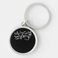 Eat Drink And Be Scary Aesthetic Graphic Trendy Keychain