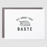 All About That Baste Classic Funny Car Magnet