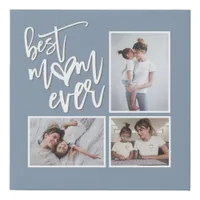 Best Mum Ever Mom Dusty Blue Artsy Script Faux Canvas Print
